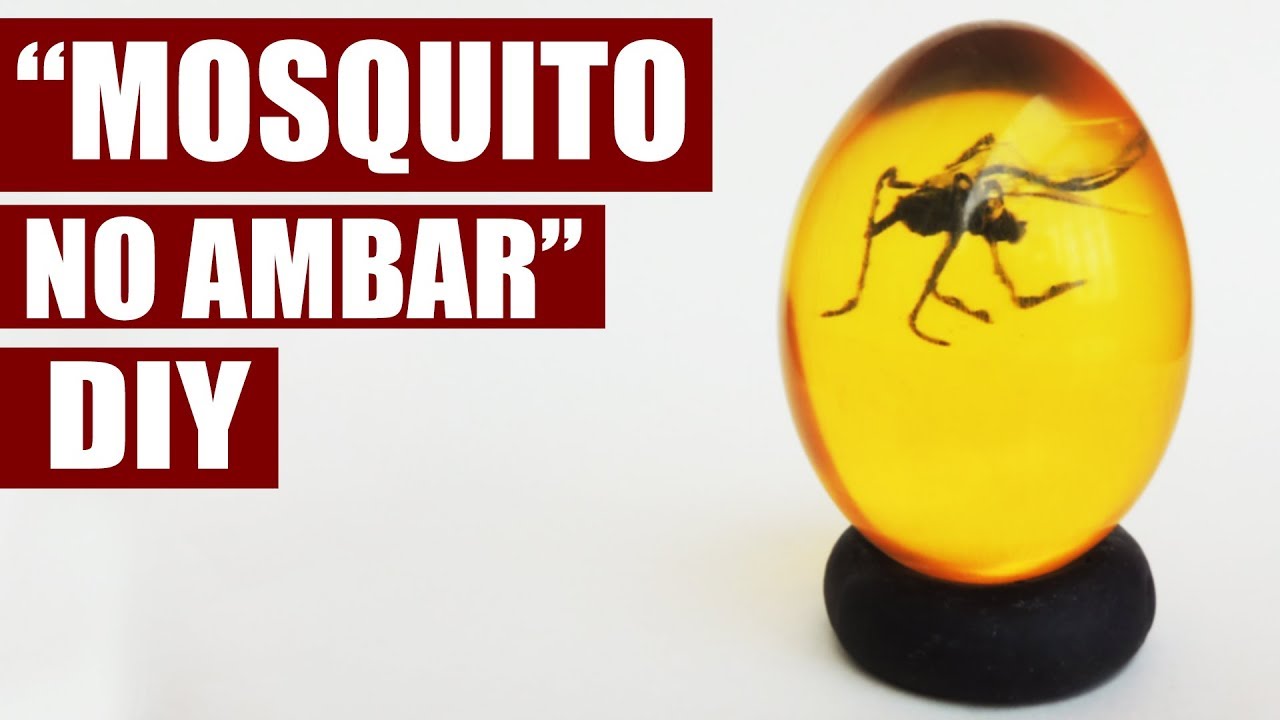 Como Fazer “Mosquito no Ambar (Jurassic World) - DIY!