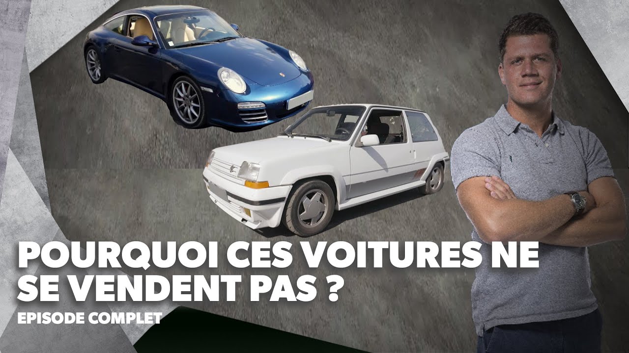 Renault 5 GT Turbo & Porsche 997 Targa 4S impossible &agrave; vendre ? Voiture &agrave; Vendre - Episode complet