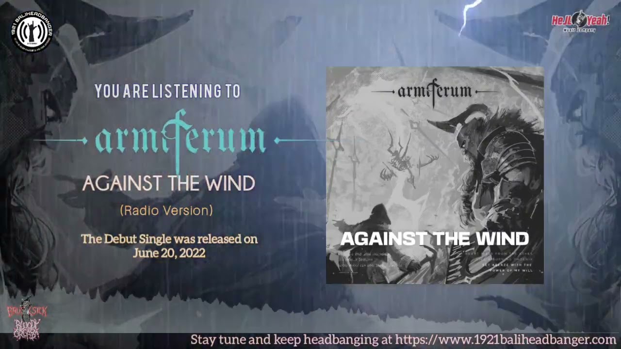 ARMIFERUM - Against The Wind #radioversion | Exclusive to #1921BALIHEADBANGER | Single 2022