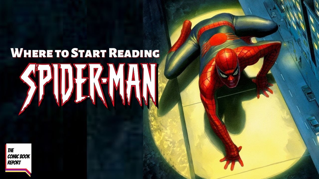 Where to Start Reading Spiderman