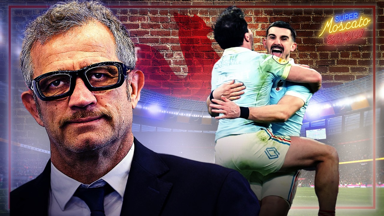 6 Nations : Le GRAND DÉBRIEF du Tournoi, Galthié invité du Super Moscato Show