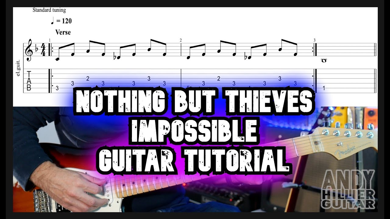 Nothing But Thieves — невозможный урок игры на гитаре