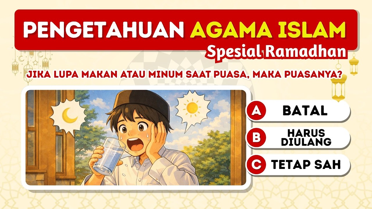 Kuis Agama Islam Spesial Ramadhan 🌙 | 40 Soal Puasa, Tarawih & Lailatul Qadar