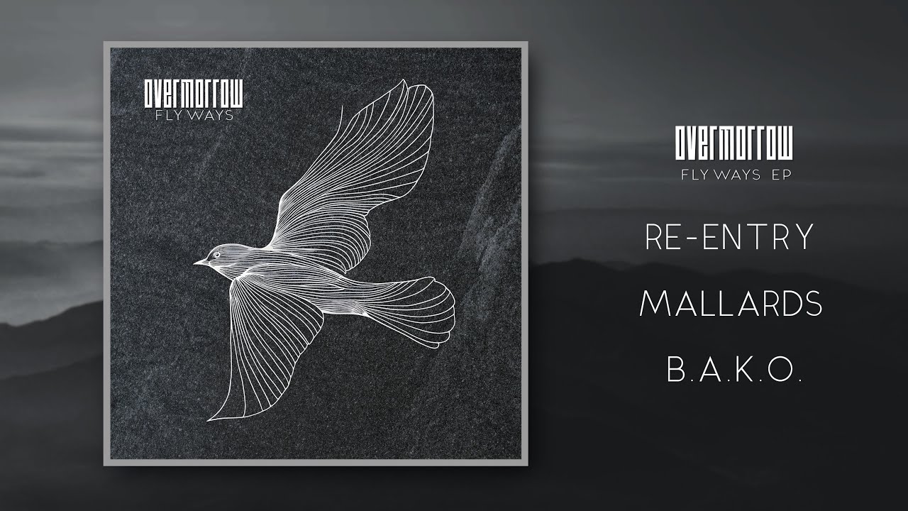 Overmorrow - Flyways - Full EP - 2025