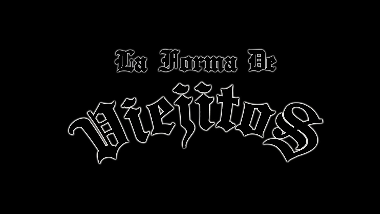 La Forma De Viejitos