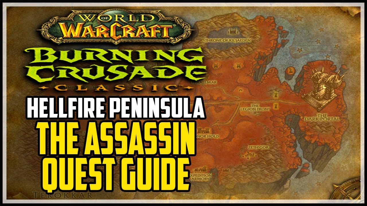 The Assassin WoW TBC Quest