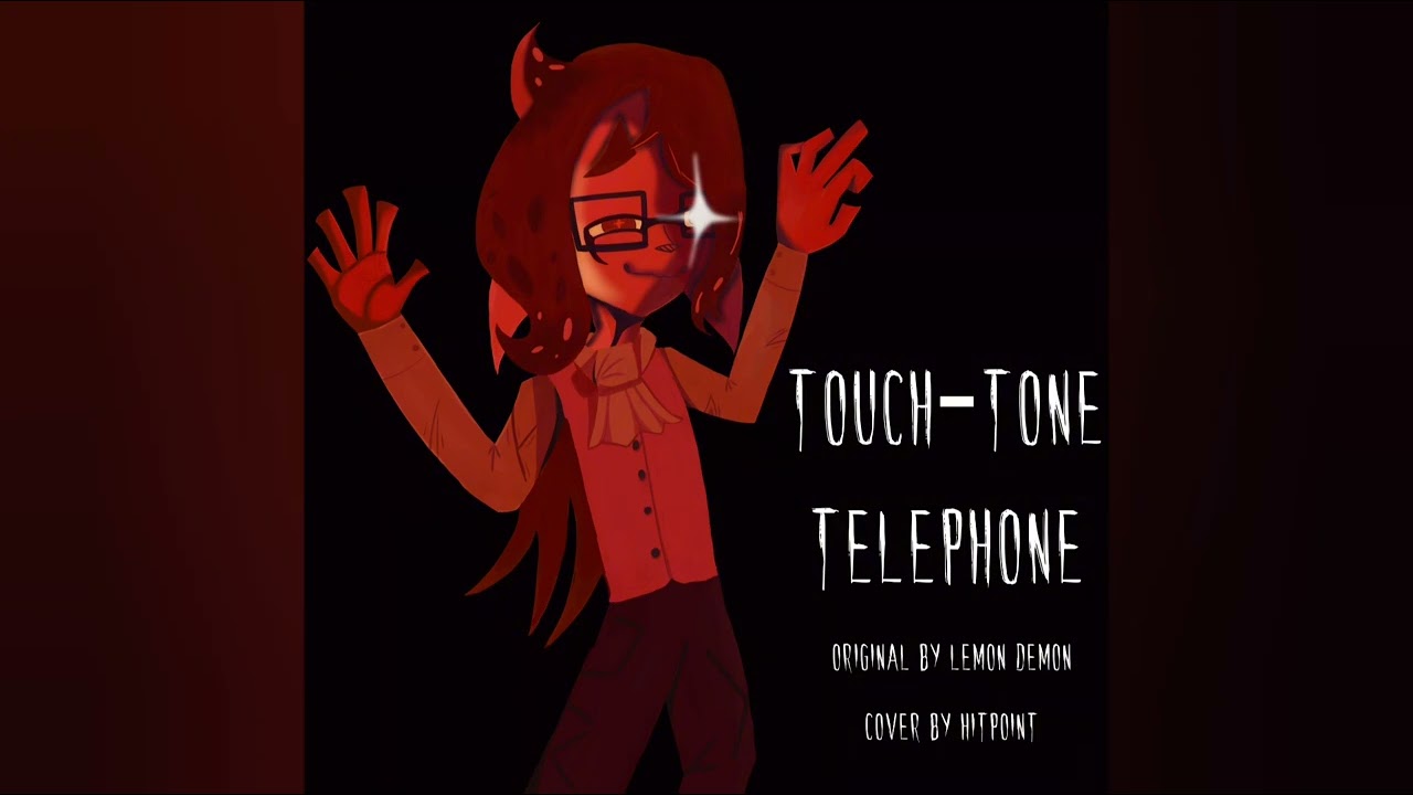 Touch-Tone Telephone by Lemon Demon - HitPoint Cover