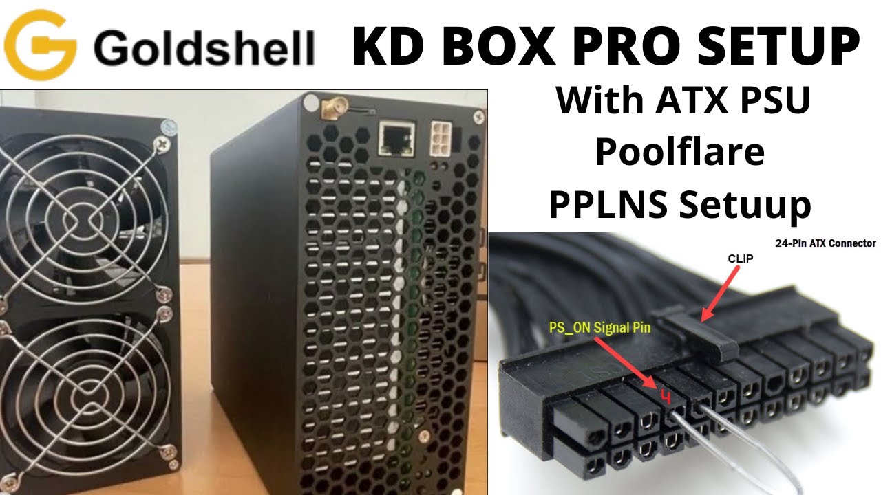 KD BOX PRO Setup with ATX PSU | Poolflare Setup with PPLNS for more Rewards