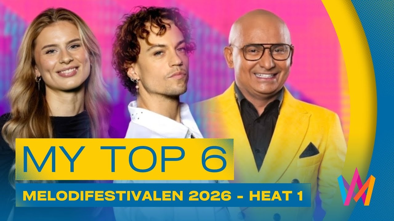 🇸🇪 Melodifestivalen 2026: My Top 6 (Heat 1) | Sweden Eurovision 2026