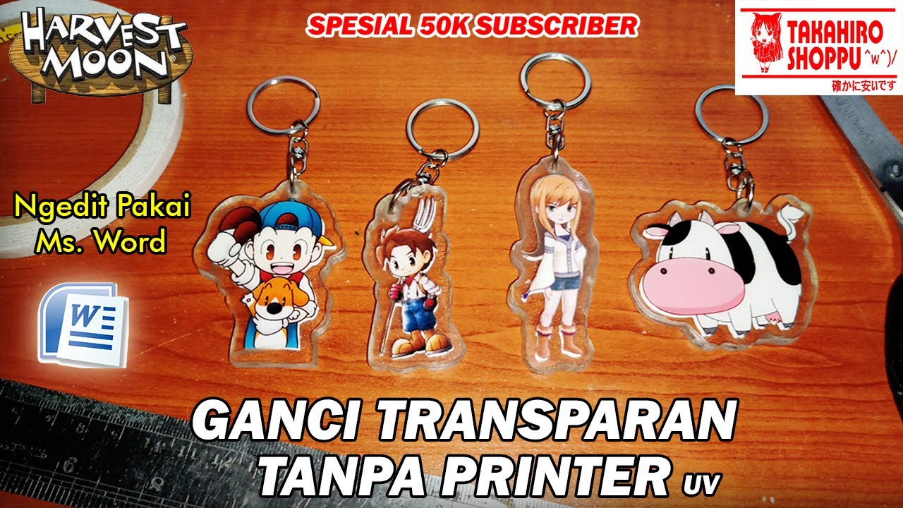 Bikin Ganci Akrilik Bening Pakai Ms. Word Manual dan Tanpa Printer UV