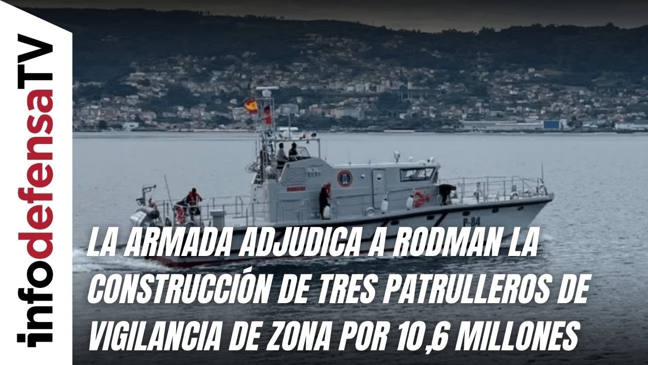 La Armada adjudica a Rodman la construcción de tres patrulleros de vigilancia por 10,6 millones