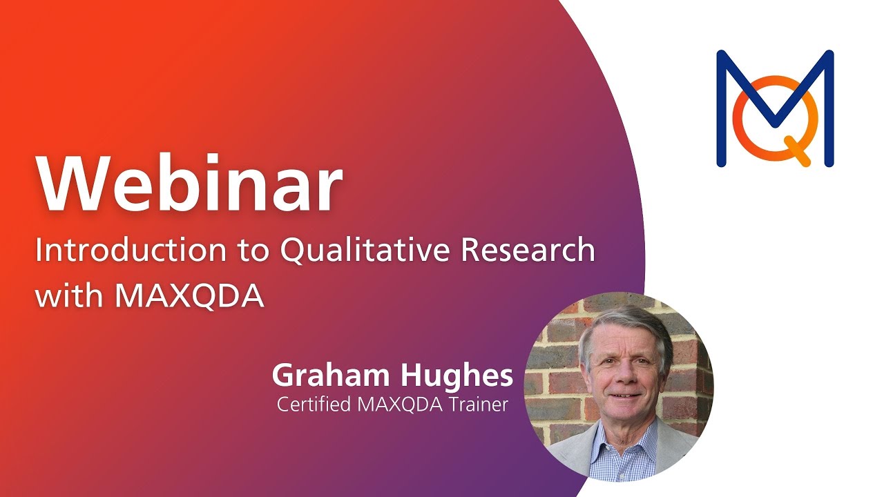 Webinar: Introduction to Qualitative Research with MAXQDA