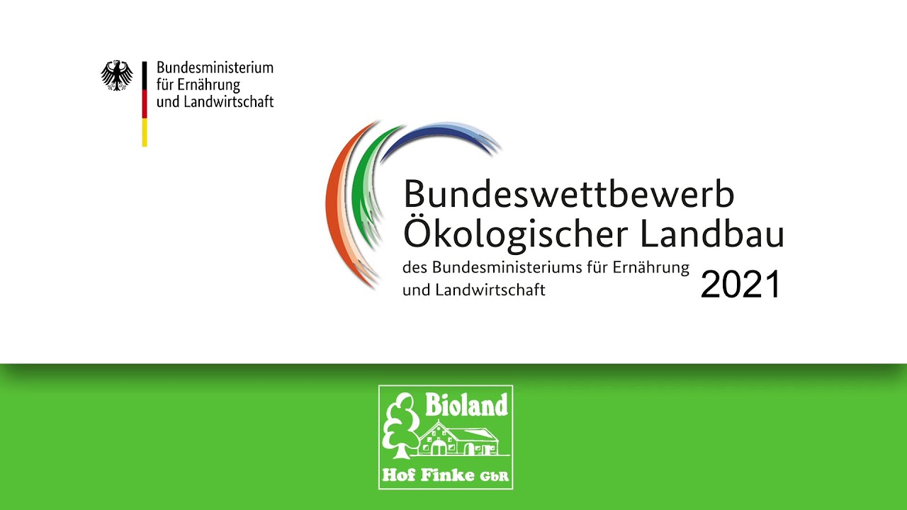 Biolandhof Finke GbR: Preistr&auml;ger des Bundeswettbewerbs &Ouml;kologischer Landbau 2021