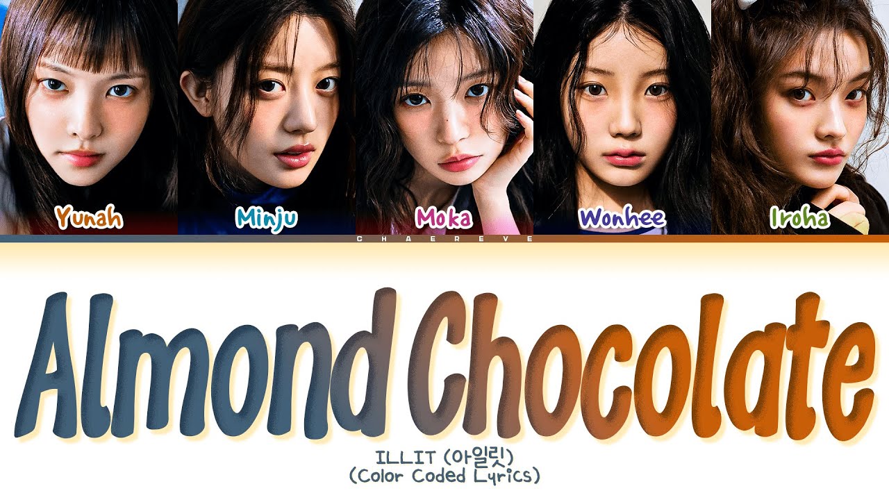 ILLIT Almond Chocolate Lyrics (Color Coded Lyrics)