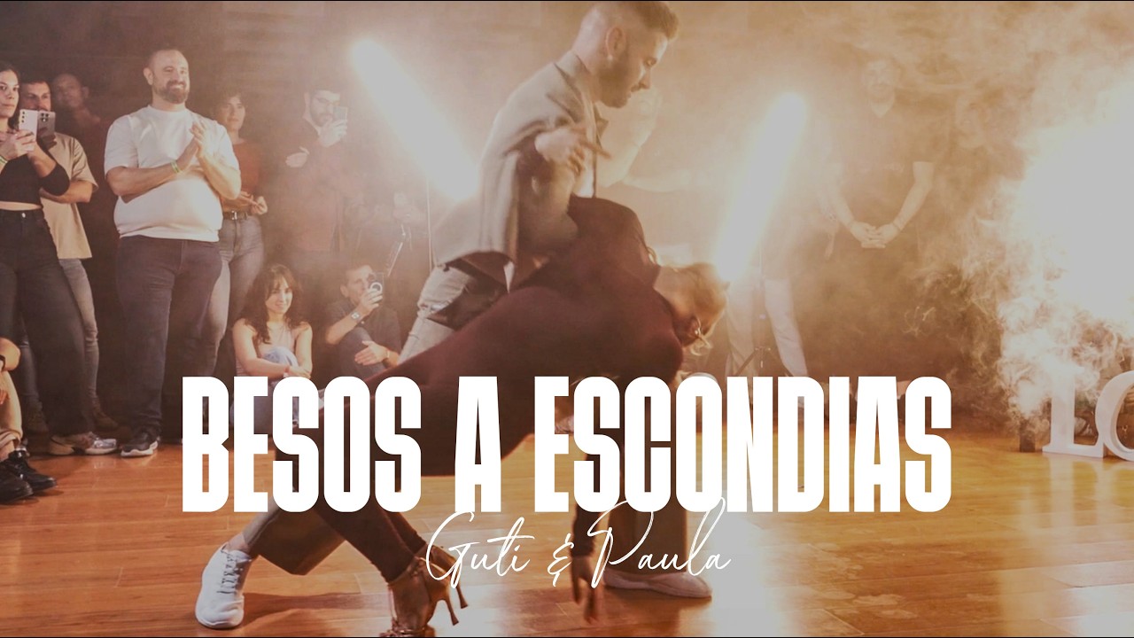 Guti y Paula -  Besos a escondidas   - Bachatainlove 2026