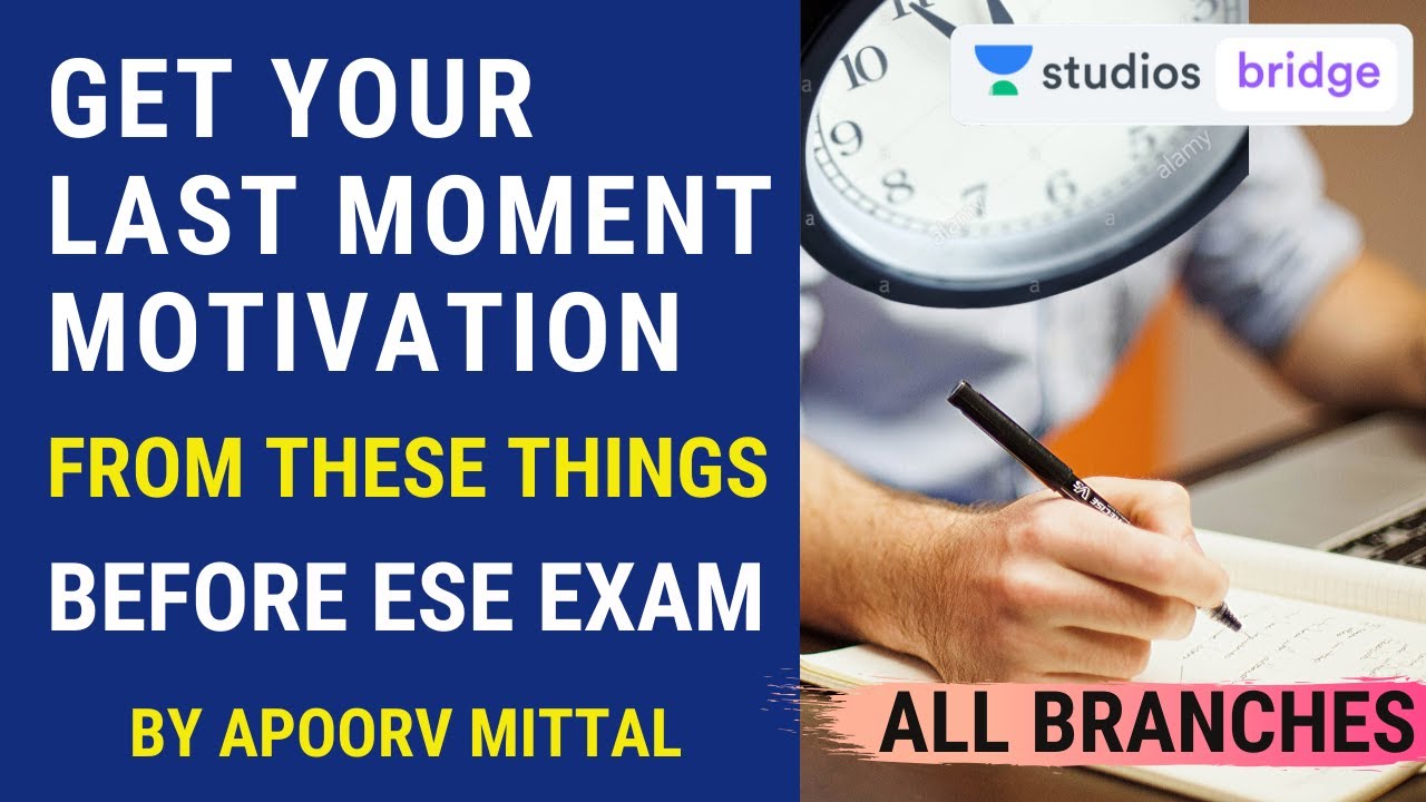 Get Your Last Moment Motivation From These Things Before ESE Exam | Apoorv Mittal