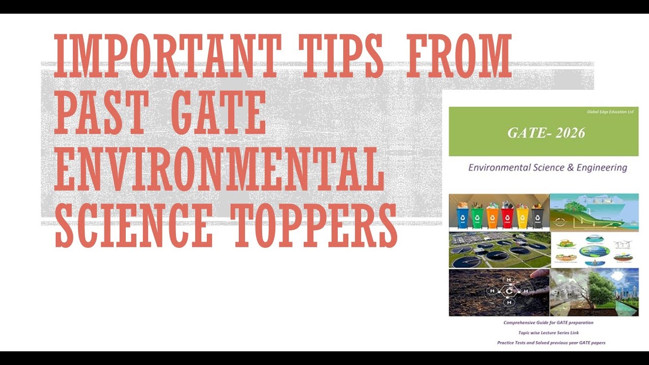 Important Tips From Past GATE Environmental Science toppers