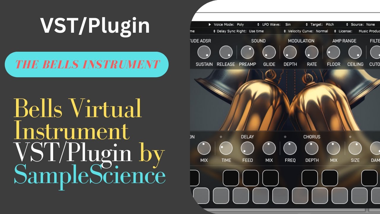 The Bells - Bells Virtual  Instrument VST/Plugin by SampleScience #TheBells #SampleScience