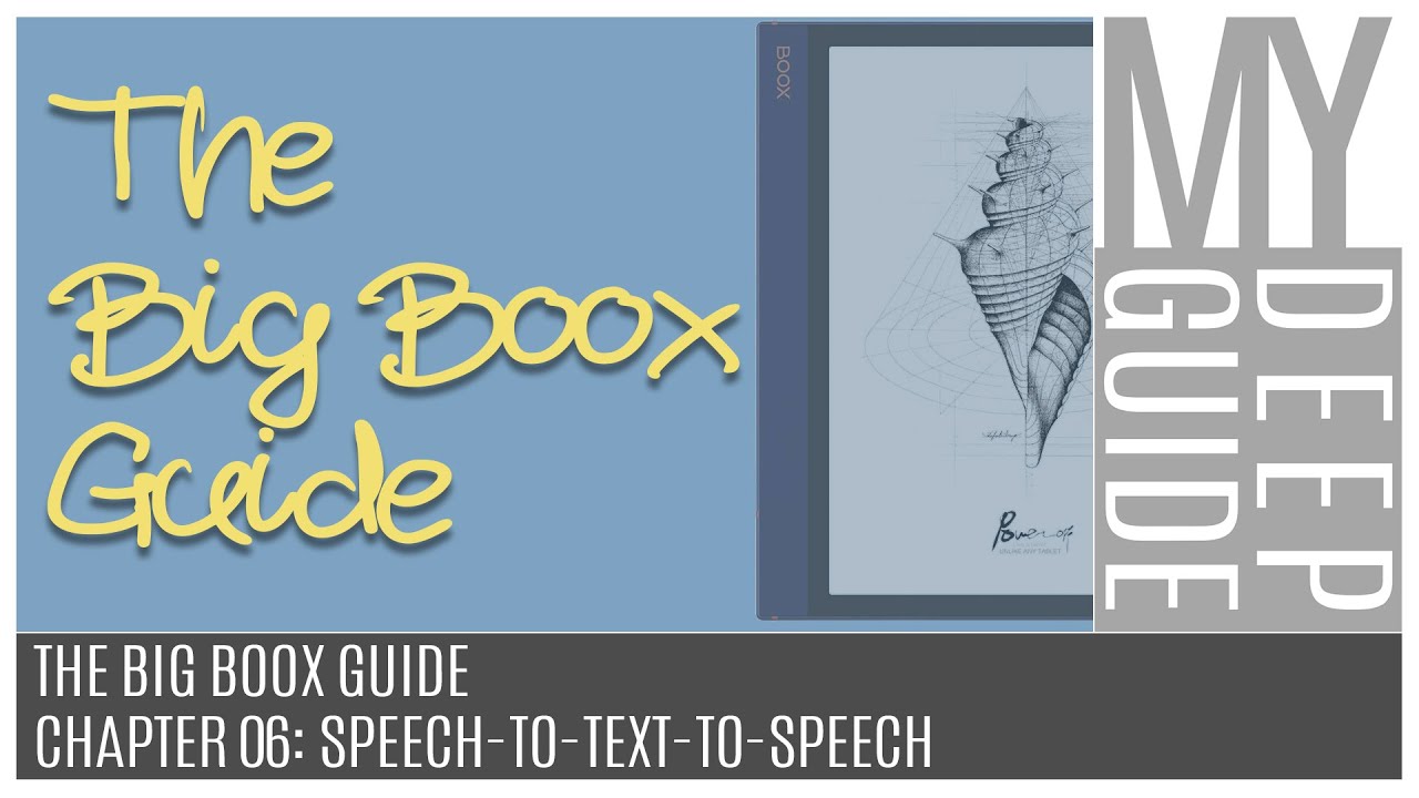 The Big Boox Guide: Chapter 06 - Speech-To-Text-To-Speech