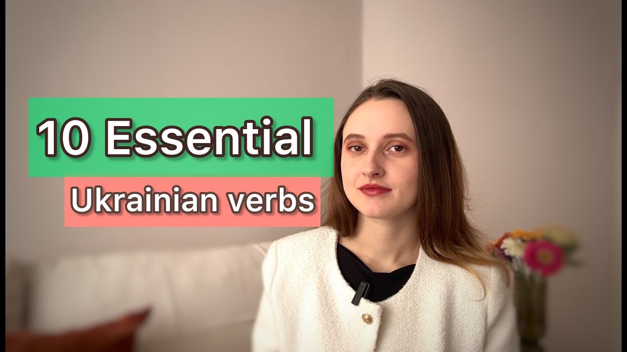 10 Ukrainian Verbs That Native Speakers Use Every Day