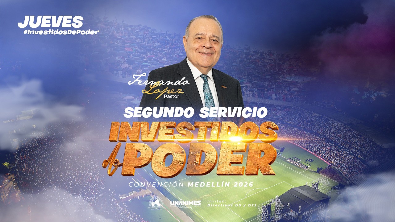 Convenci&oacute;n Interdistrital - Investidos de Poder - Servicio 2