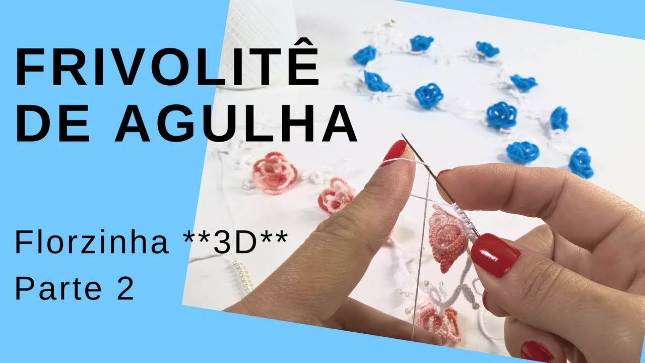 Renda Frivolite. Maria Joaninha Ateliê. 2017.