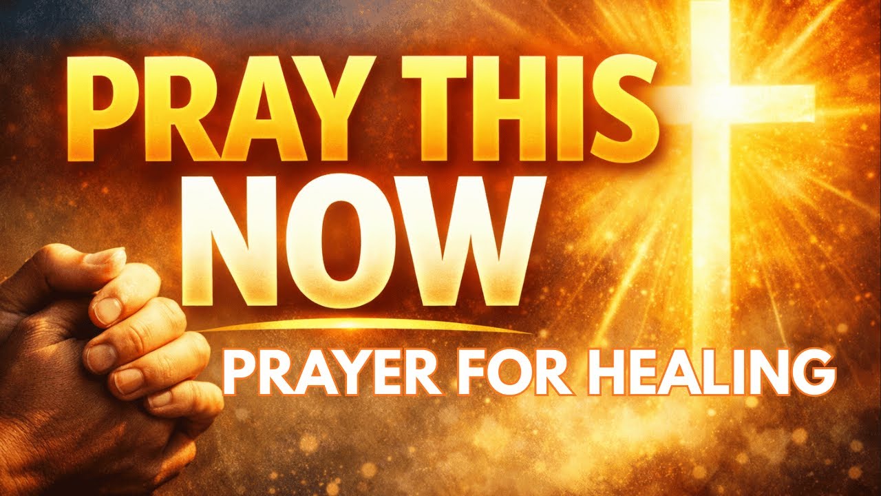 Powerful Prayer for Healing: Receive God’s Miracle Today, Pray This Now!