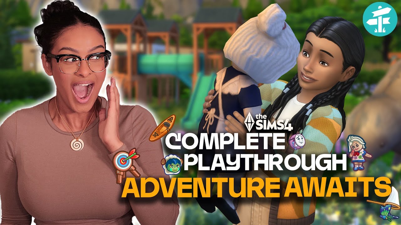 Complete Playthrough of The Sims 4: Adventure Awaits