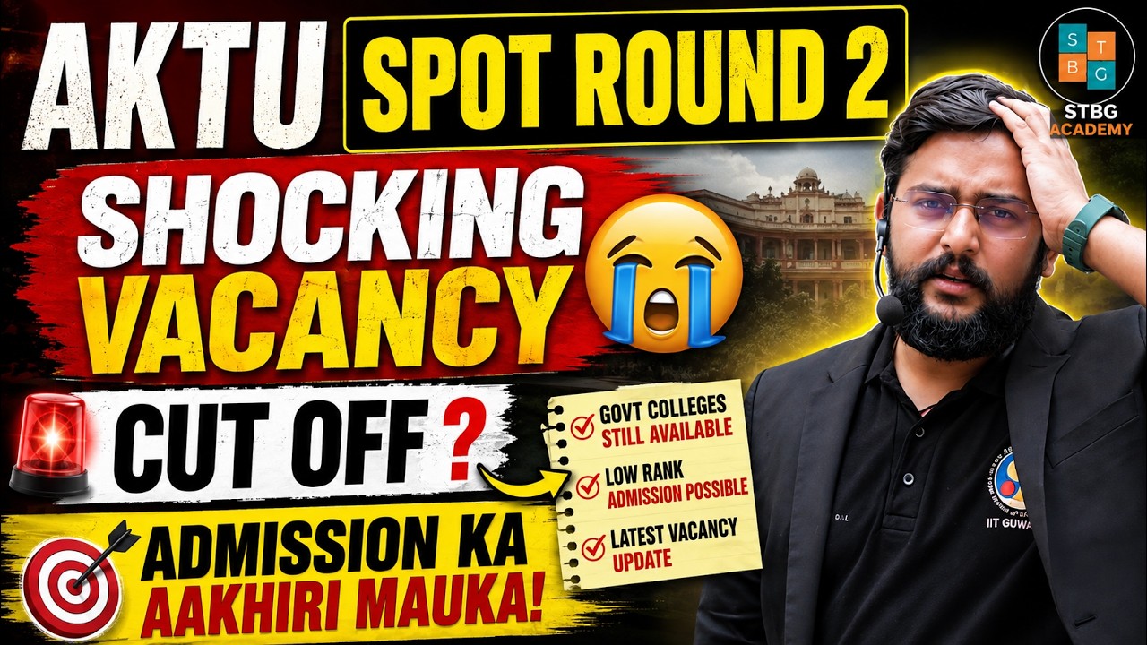 AKTU Spot Round 2 😱 Shocking Vacancy | Low Rank Par Admission? | AKTU Counselling 2026