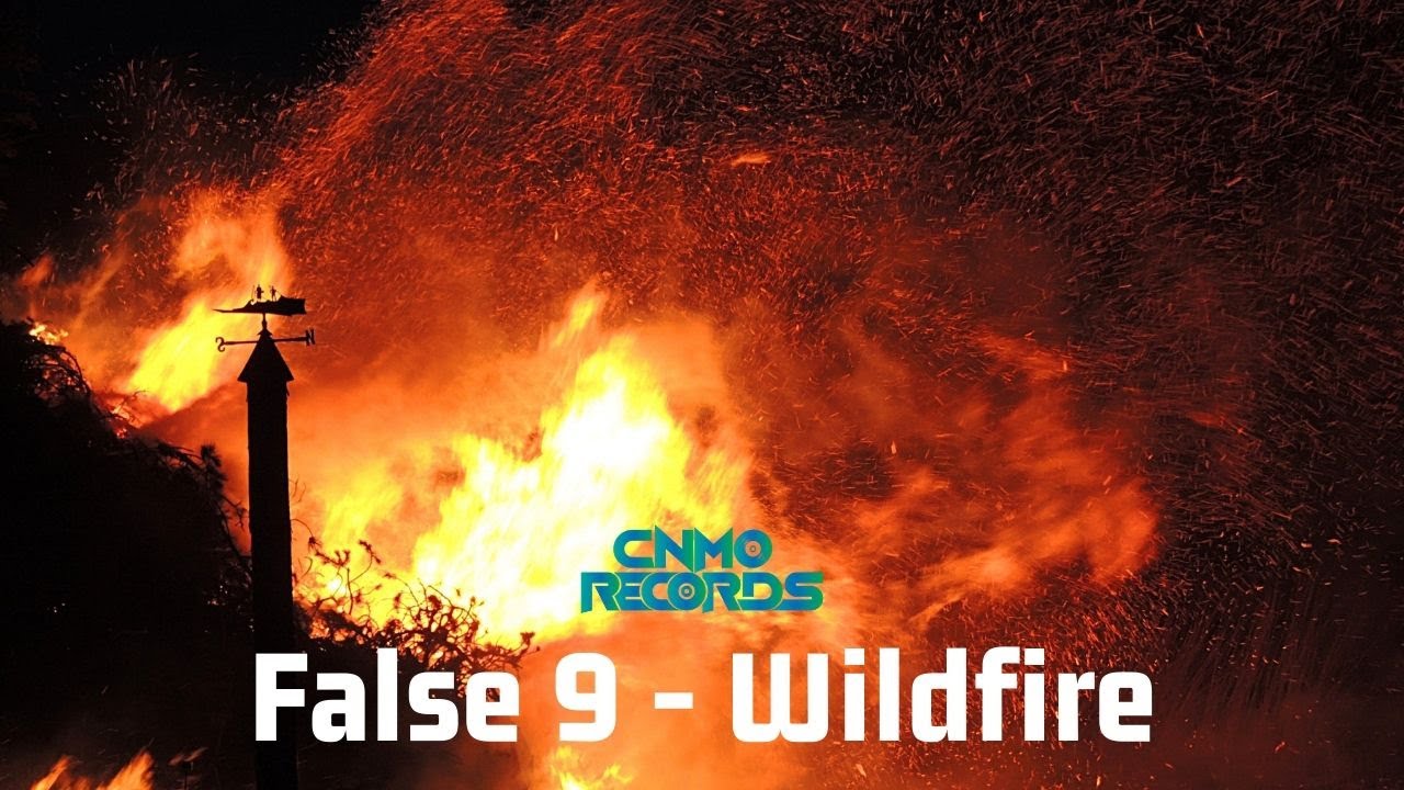 False 9 - Wildfire