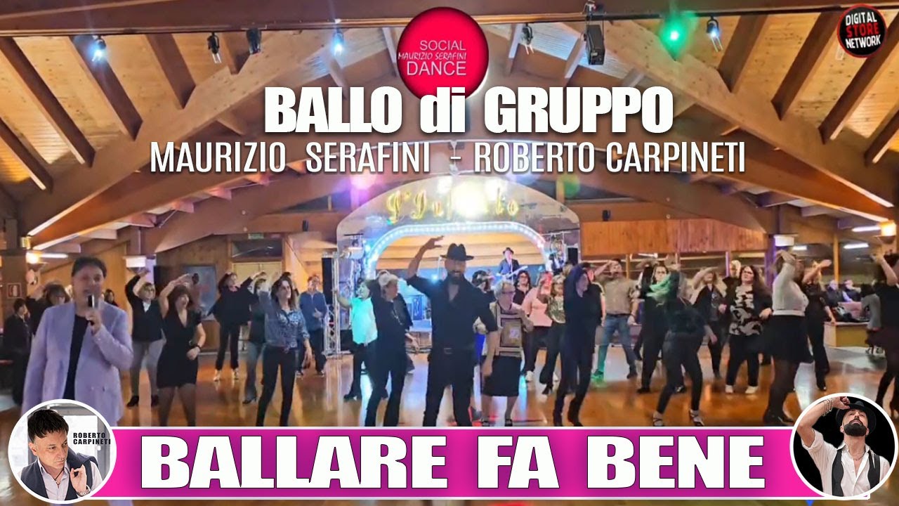 BALLARE FA BENE | LIVE | MAURIZIO SERAFINI | ROBERTO CARPINETI | DIGITAL STORE NETWORK