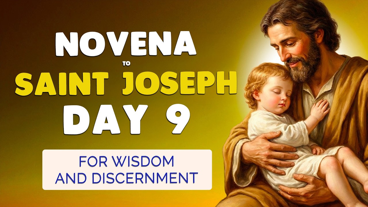 🙏 NOVENA to SAINT JOSEPH 2026 Day 9 🙏 Prayer for Important Life Decisions