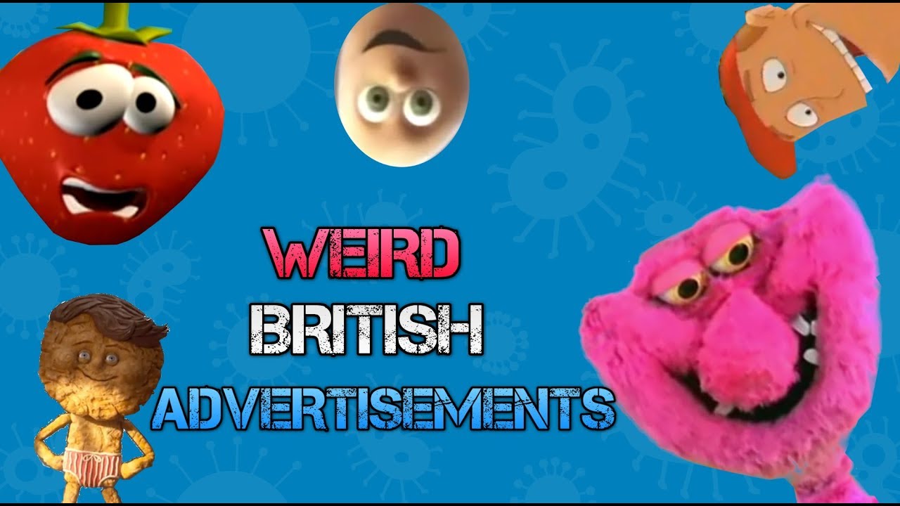 Weird British Advertisements