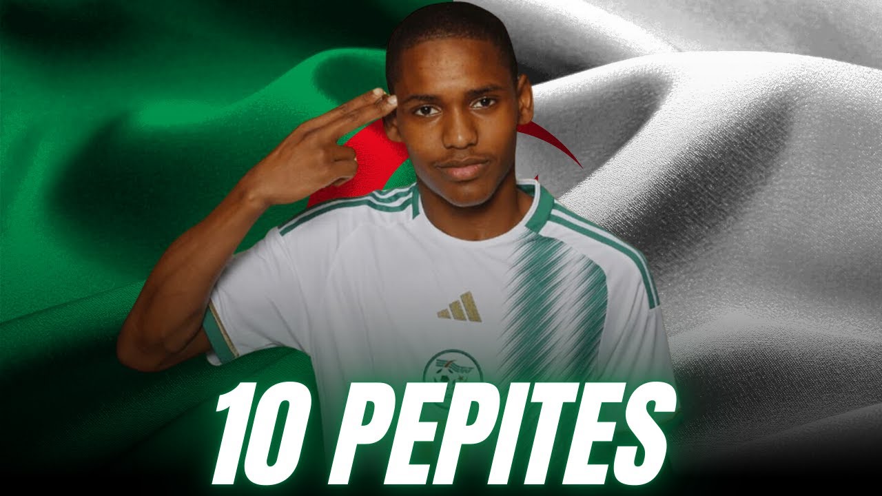 10 NOUVELLES PEPITES ALGERIENNES &agrave; suivre ABSOLUMENT
