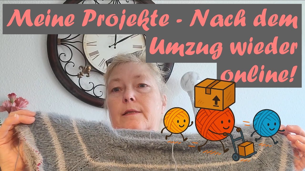 Strickprojekte - nach dem Umzug wieder online