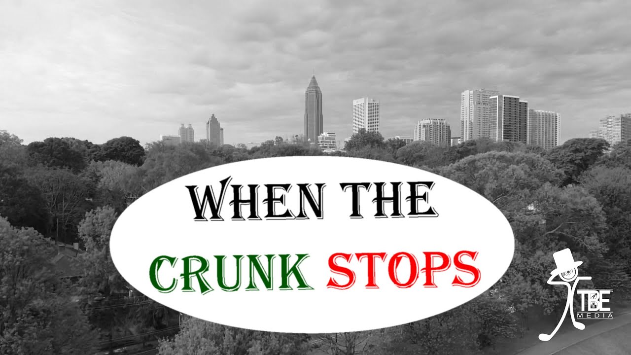 When The Crunk Stops