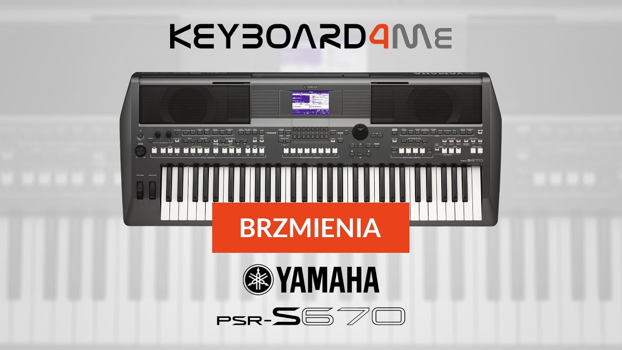 Yamaha PSR-S670 - Brzmienia - Voices - Keyboard4me.pl