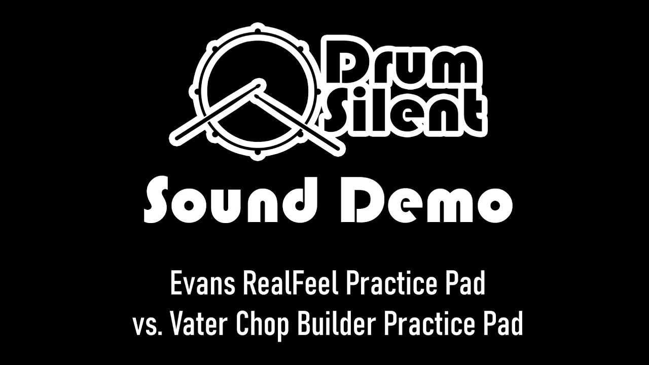 Evans RealFeel vs. Vater Chop Builder Practice Pads
