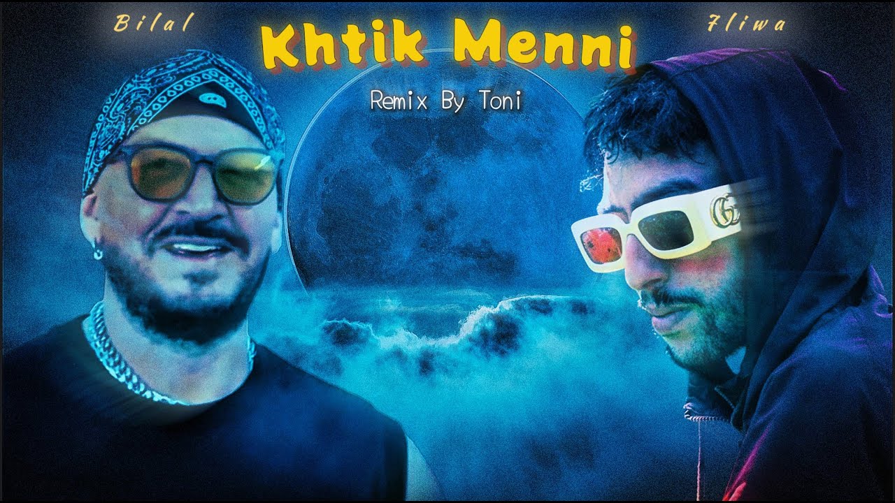 Cheb Bilal X 7liwa - Khtik Menni (TONI REMIX)