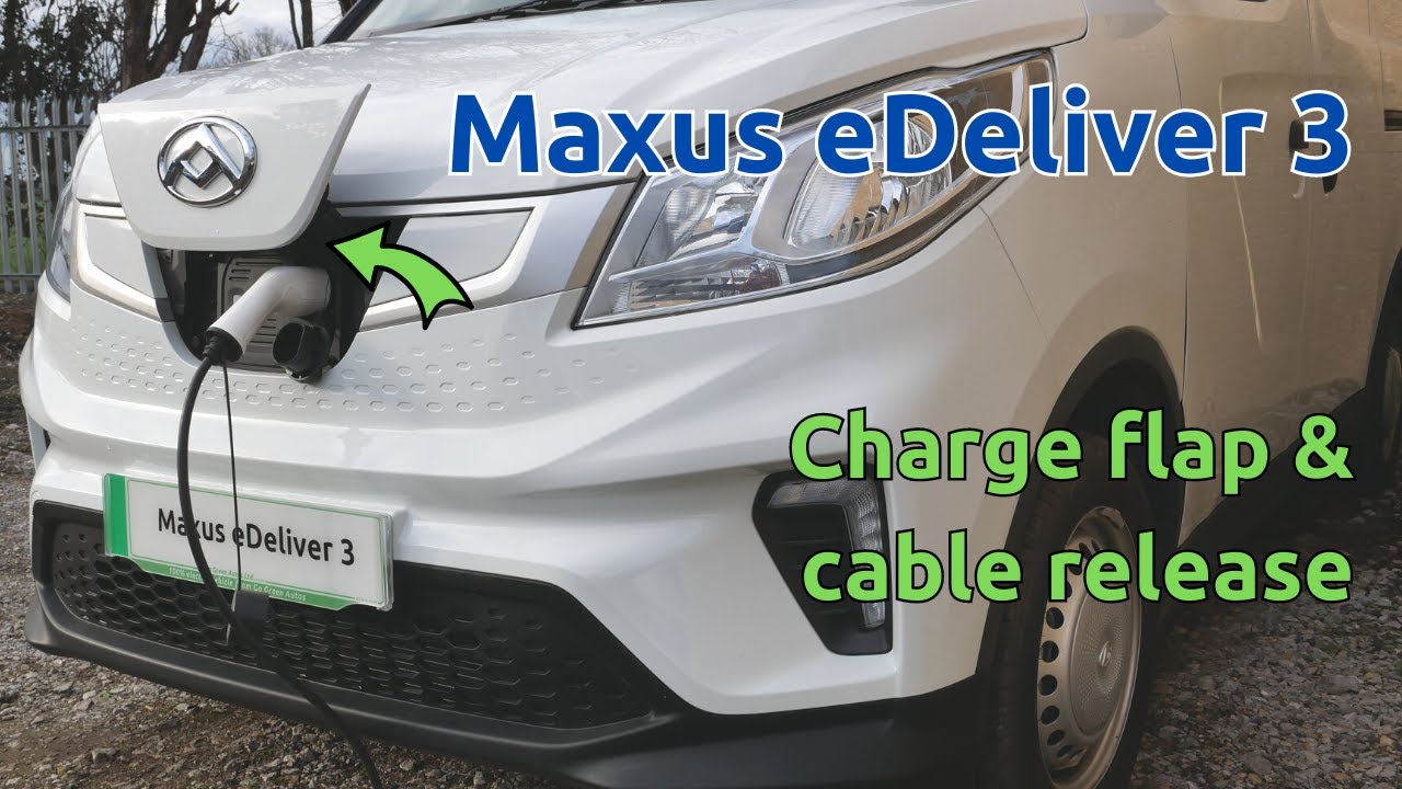 How to correctly use the charge port & cable release on a Maxus eDeliver 3 (EV30) electric van