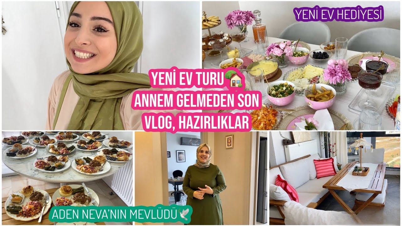 SÜMEYYE’NİN YENi EV TURU, ADEN NEVA’NIN MEVLÜDÜ VAR 😍 YARDIMA GİTTİM, ANNEM GELMEDEN SON HAZIRLIKLAR