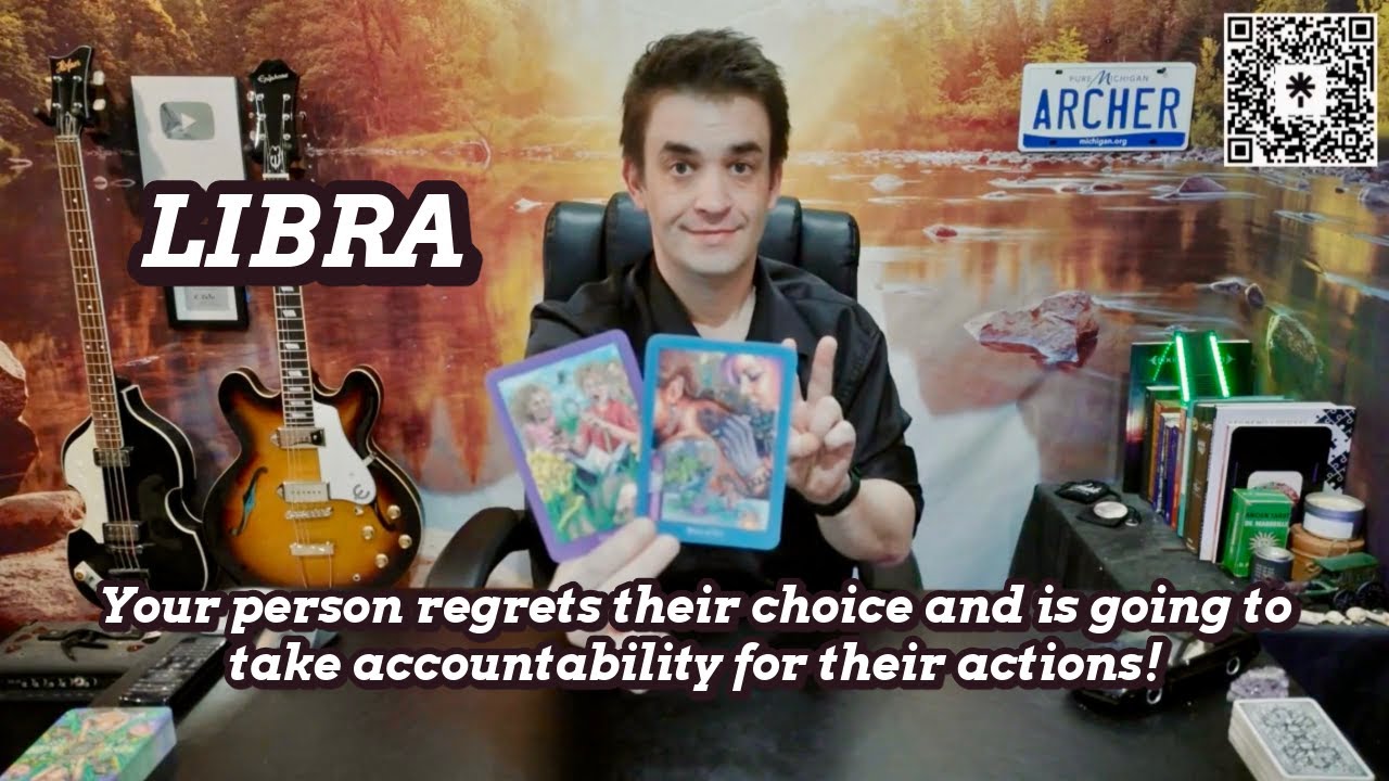 Libra - Your person regrets their choice and is going to take accountability for their actions!