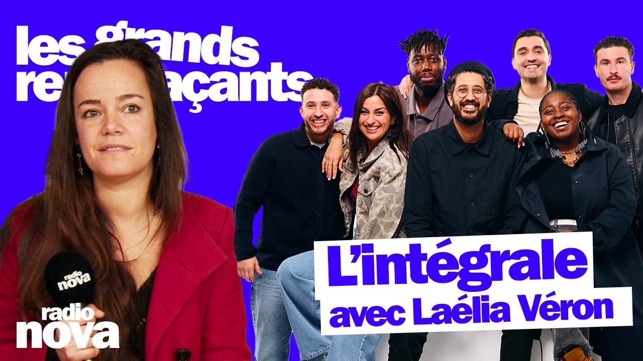 Les grands remplaçants - L'intégrale du 16 février avec Laélia Véron