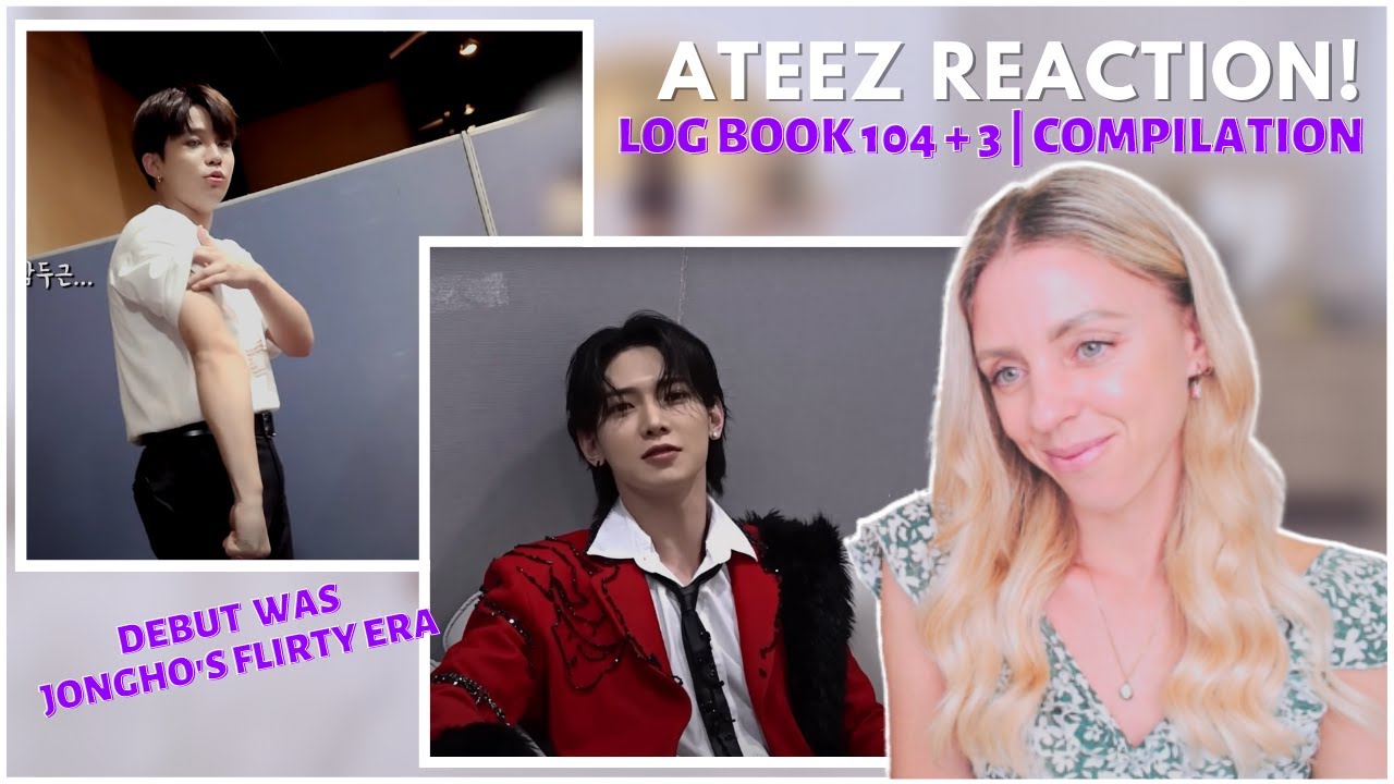 ATEEZ REACTION: Logbook #104 & #3 | Ateez Lost The Plot A Long Time Ago!!
