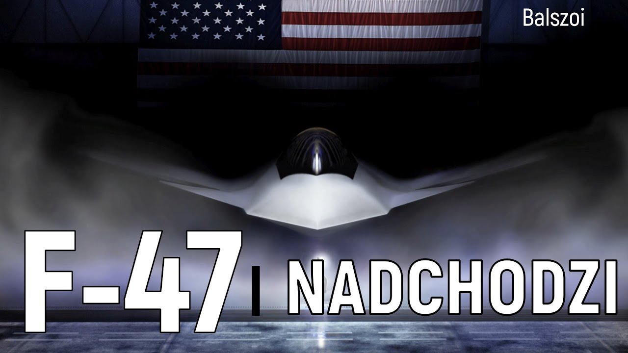 F-47 | NADCHODZI