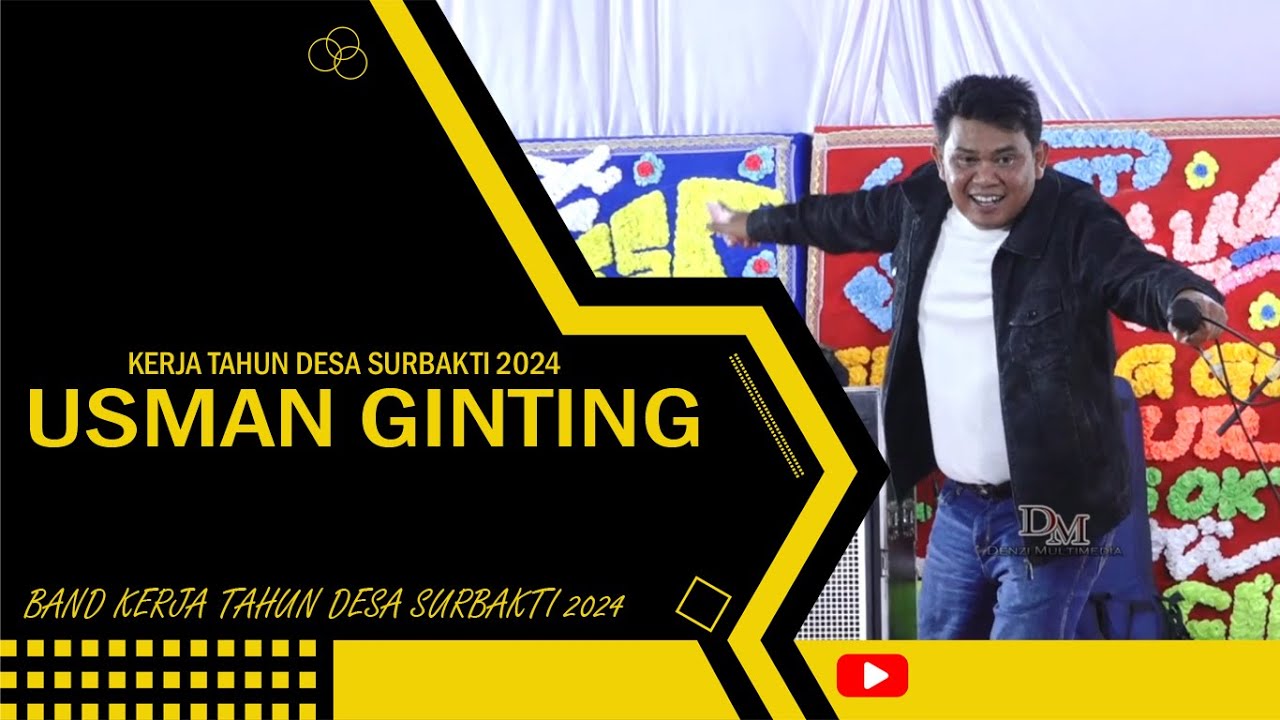 BAND KERJA TAHUN DESA SURBAKTI 2024 ( USMAN GINTING )