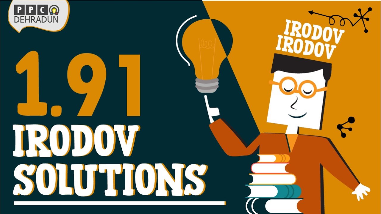 [1.91]- Problems in general Physics by I E Irodov: Solution by Saket Sir