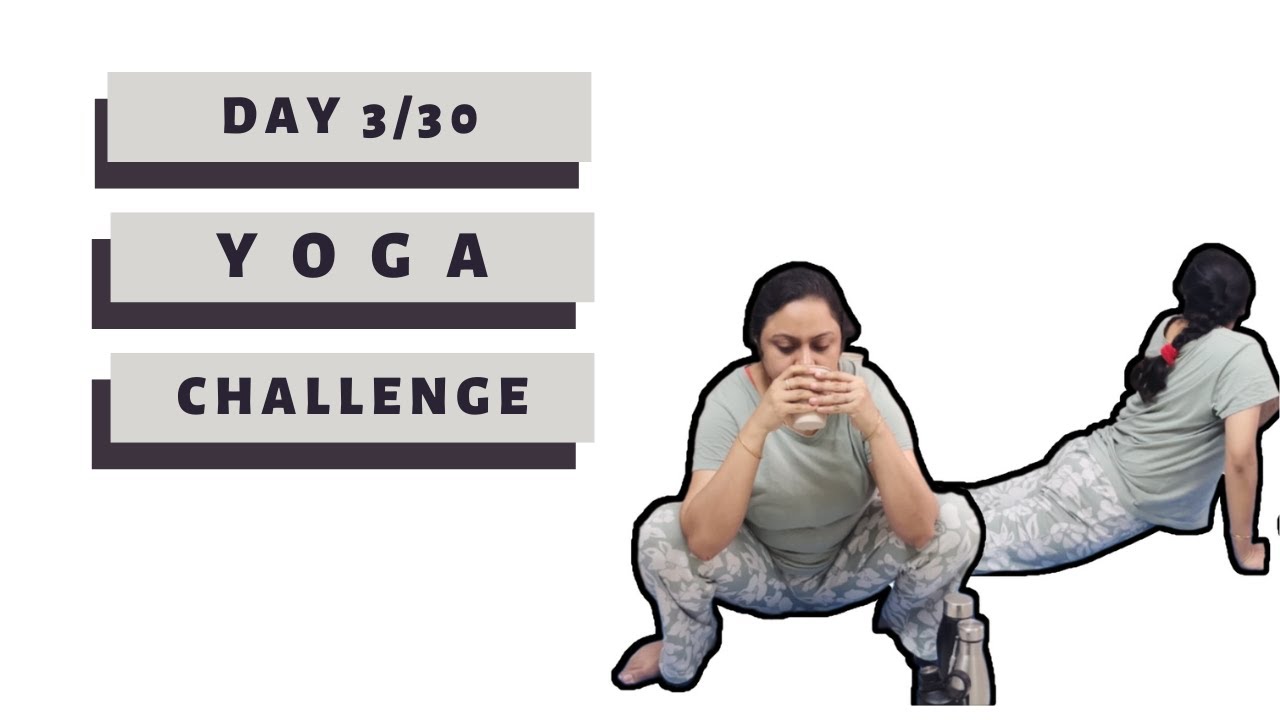 Day 3 of 30 Day Yoga Challenge | Cleansing Digestive tract | Shankh Prakshalan and Kunjal Kriya