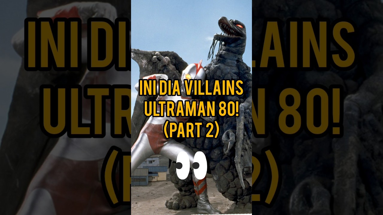 Ini Dia Villains Ultraman 80! (Part 2) #shorts #shortsvideo #top