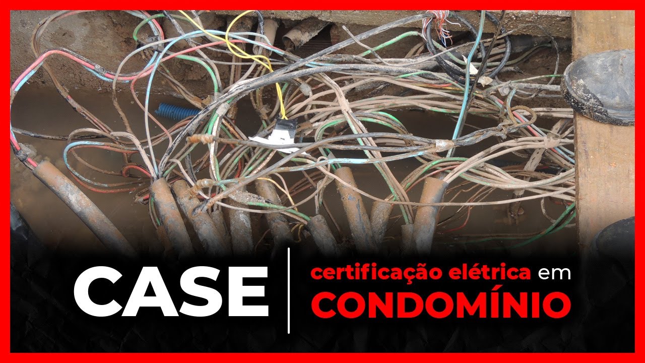 CERTIFICAÇÃO DAS INSTALAÇÕES ELÉTRICAS - CASE DE ATENDIMENTO EM CONDOMÍNIO 